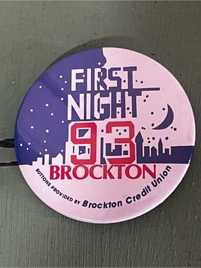 1993 First Night Brockton Pin-back Button Vintage Brockton Massachusetts